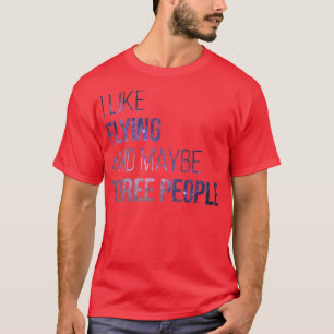 Camiseta Me Gusta Volar Y Quizá Tres Personas (2)