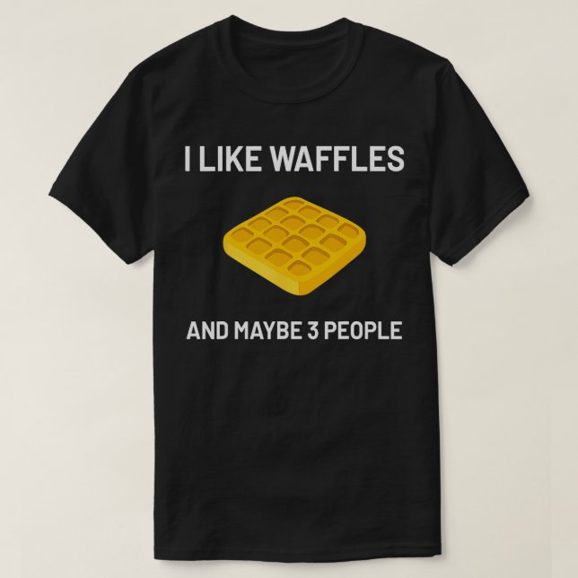 Camiseta Me Gusta Waffles Funny Waffles Lover Gift (Diseño del anverso)