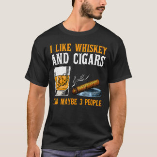 Camiseta Me Gusta Whiskey Y Cigarros Y Quizá 3 Personas Vin