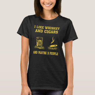 Camiseta Me Gusta Whiskey Y Cigarros Y Quizá 3 Personas Vin