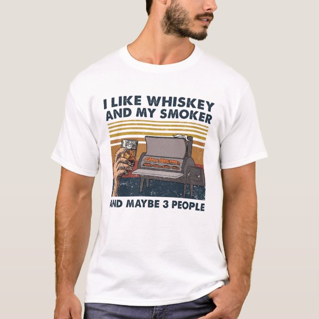 Camiseta Me Gusta Whiskey Y Mi Fumador Y Quizás 3 Personas (Anverso)