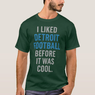 CAMISETA ME GUSTABA EL FÚTBOL DETROIT ANTES DE QUE FUERA GU