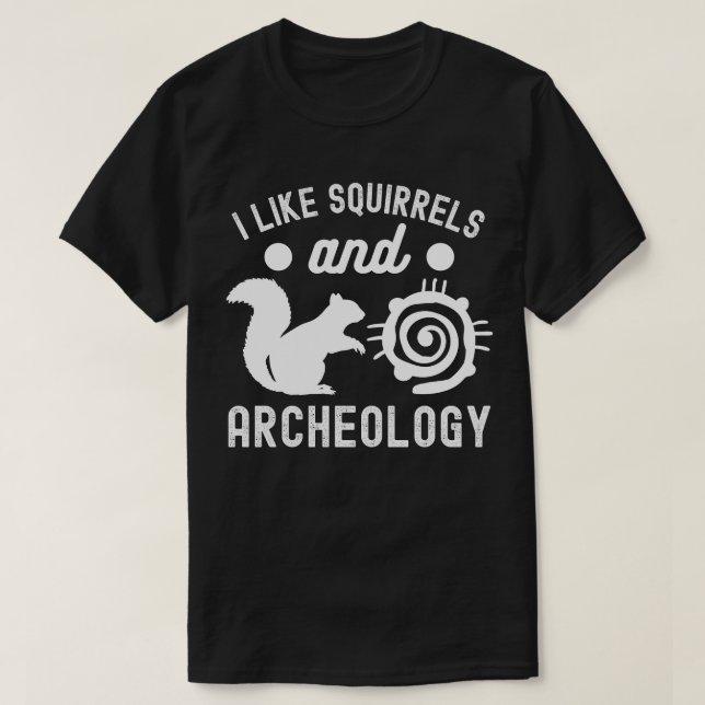 Camiseta Me gustan las ardillas y la arqueología, el amante (Diseño del anverso)