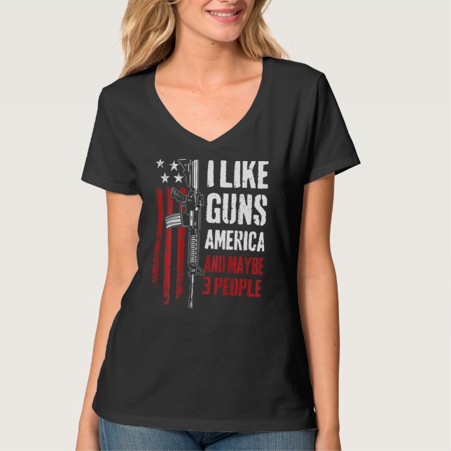 Camiseta Me Gustan Las Armas En Estados Unidos Quizá 3 Pers (Anverso)