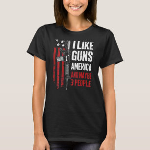 Camiseta Me Gustan Las Armas En Estados Unidos Quizá 3 Pers