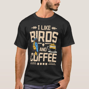 Camiseta Me Gustan Las Aves Y El Café