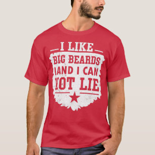 Camiseta Me gustan las barbas grandes y no puedo mentir 6