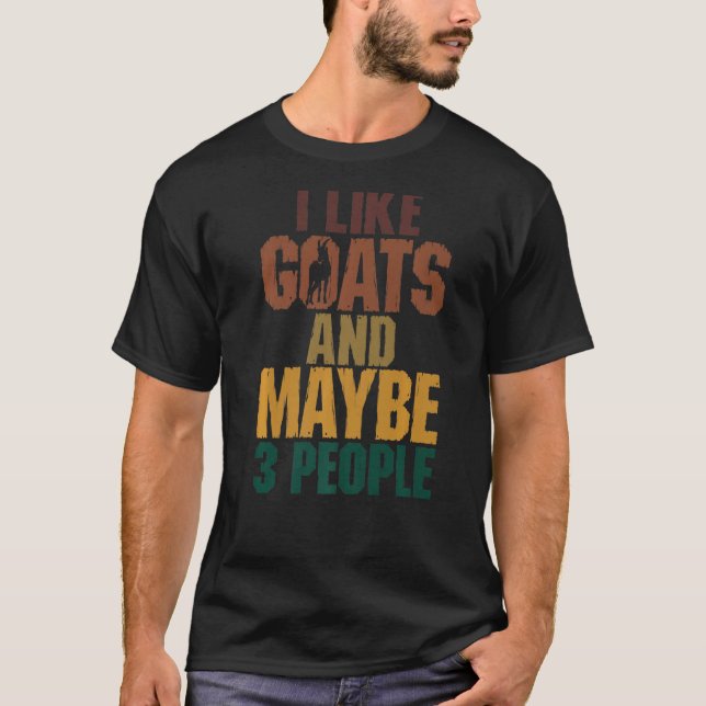 Camiseta Me Gustan Las Cabras Y Quizás 3 Personas Animales  (Anverso)