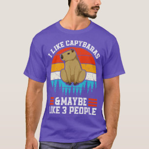 Camiseta Me gustan las Capybaras y tal vez tres personas ro