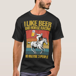 Camiseta Me gustan las carreras de cerveza y caballos y tal