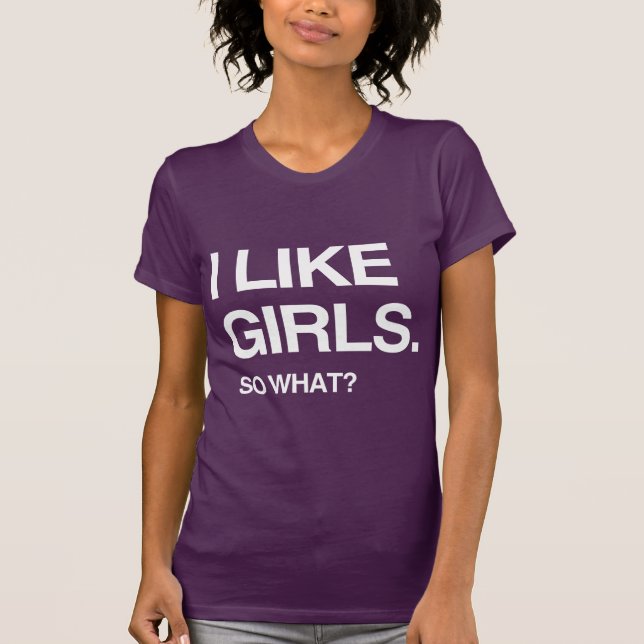 CAMISETA ME GUSTAN LAS CHICAS ¿Y QUÉ? (Anverso)