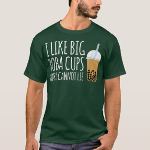 Camiseta Me Gustan Las Cups De Boba Y No Puedo Mentir Té De