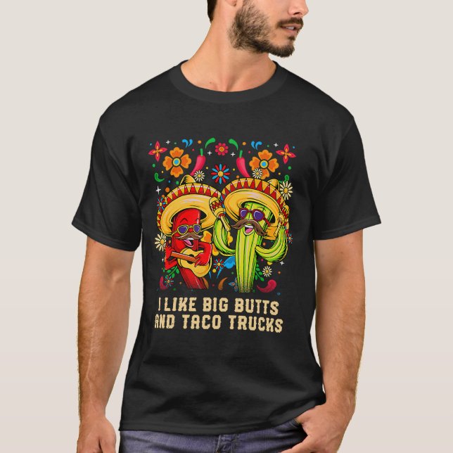 Camiseta Me gustan las grandes nalgas y los camiones de tac (Anverso)