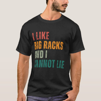 Camiseta Me gustan las grandes pistas y no puedo mentir