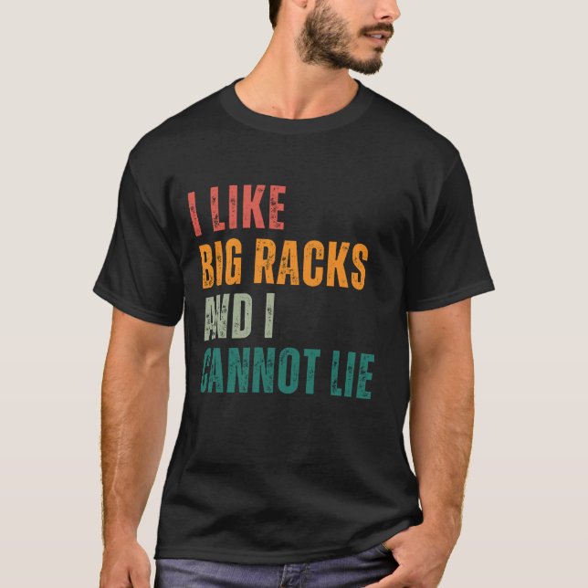 Camiseta Me gustan las grandes pistas y no puedo mentir (Anverso)