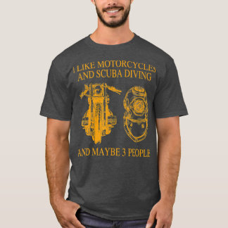Camiseta Me Gustan Las Motocicletas Y El Buceo Scuba Y Quiz