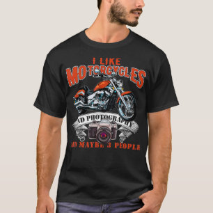 Camiseta Me Gustan Las Motocicletas Y La Fotografía Y Quiz