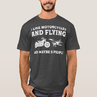 Camiseta Me Gustan Las Motocicletas Y Los Volantes Y Quizá