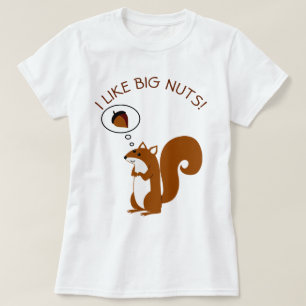 Camiseta Me Gustan Las Nueces Grandes