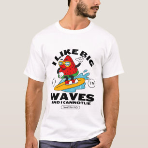 Camiseta Me gustan las olas grandes y no puedo mentir