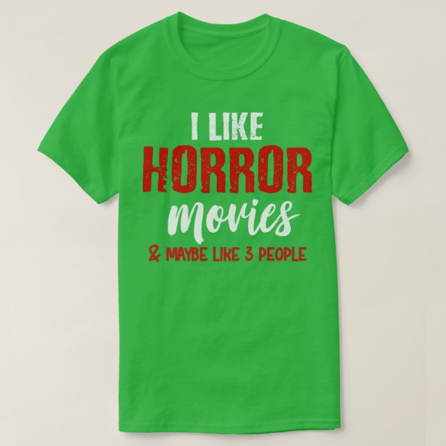 Camiseta Me gustan las películas de terror (Diseño del anverso)