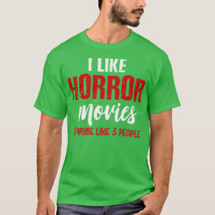 Camiseta Me gustan las películas de terror