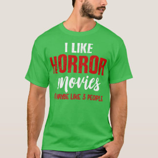 Camiseta Me gustan las películas de terror