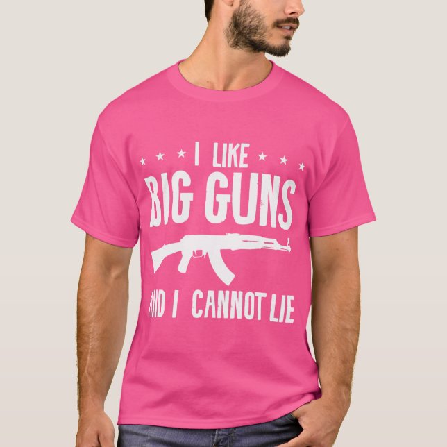 Camiseta Me Gustan Las Pistolas Grandes Y No Puedo Mentir P (Anverso)