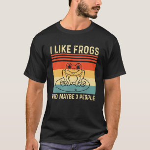 Camiseta Me Gustan Las Ranas Y Quizá 3 Personas La Rana