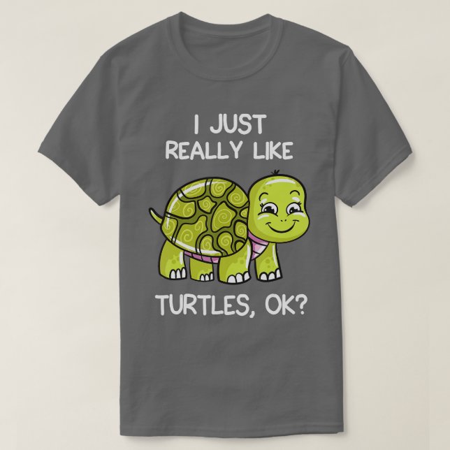 Camiseta Me Gustan Las Tortugas, Bien, Perdone El Trato Adi (Diseño del anverso)