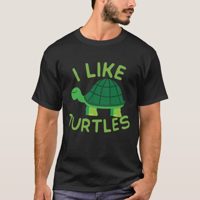 Camiseta Me Gustan Las Tortugas Tortoise Sea Animal Gracios (Anverso)