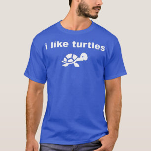 Camiseta Me Gustan Las Tortugas, Un Mascota De Tortuga Dive