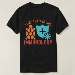 Camiseta Me gustan las tortugas y la inmunología