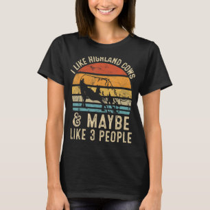 Camiseta Me Gustan Las Vacas De Las Tierras Altas Y Tal Vez