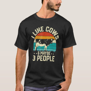 Camiseta Me gustan las vacas y quizás 3 personas granjero d