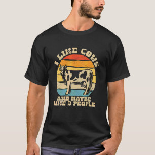Camiseta Me Gustan Las Vacas Y Tal Vez 3 Personas La Granja