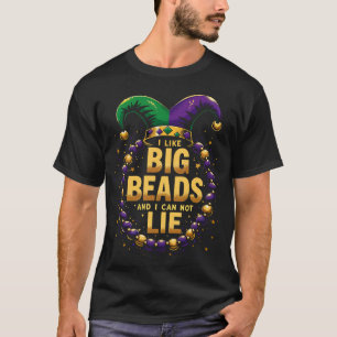 Camiseta Me gustan los abalorios grandes y no puedo mentir 