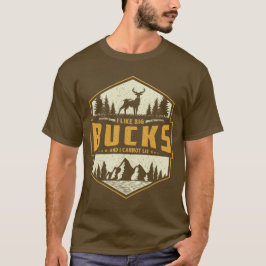 Camiseta Me gustan los Big Bucks y no puedo mentir