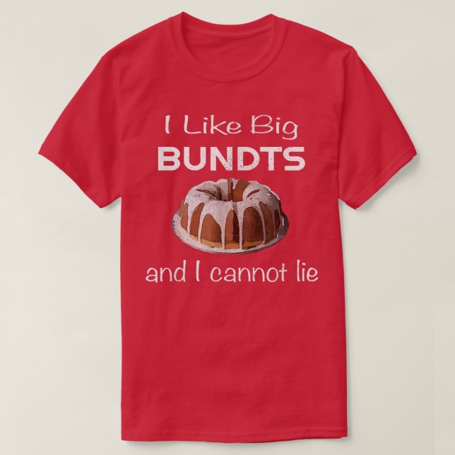 Camiseta Me gustan los Big Bundts y no puedo mentir por hac (Diseño del anverso)