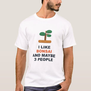 Camiseta Me gustan los bonsái y quizás 3 personas