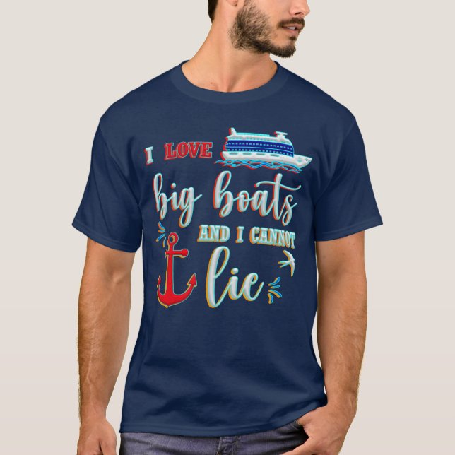 Camiseta Me Gustan Los Botes Grandes Y No Puedo Mentir (Anverso)