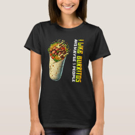 Camiseta me gustan los burritos y tal vez 3 personas