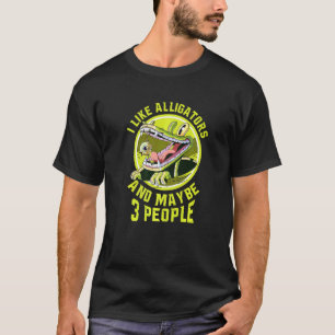Camiseta Me gustan los caimanes y tal vez 3 personas reptil