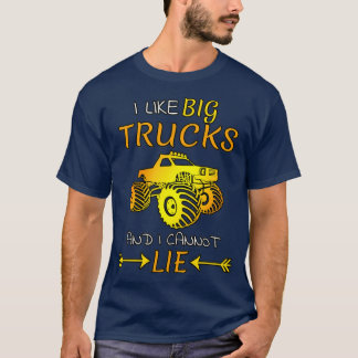 Camiseta Me gustan los camiones grandes y no puedo mentir.