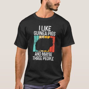 Camiseta Me Gustan Los Cerdos De Guinea Y Quizás Tres Perso