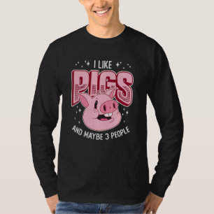 Camiseta Me gustan los cerdos y tal vez 3 personas cerdo ma