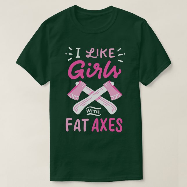 Camiseta Me Gustan Los Chicas Con Ejes Grasos (Diseño del anverso)