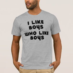 CAMISETA ME GUSTAN LOS CHICOS QUE LES GUSTAN LOS CHICOS