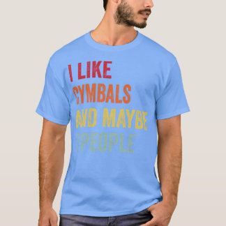 Camiseta Me Gustan Los Címbitos Tal Vez 3 Personas