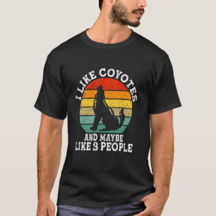 Camiseta Me Gustan Los Coyotes Y Quizás 3 Personas Retro